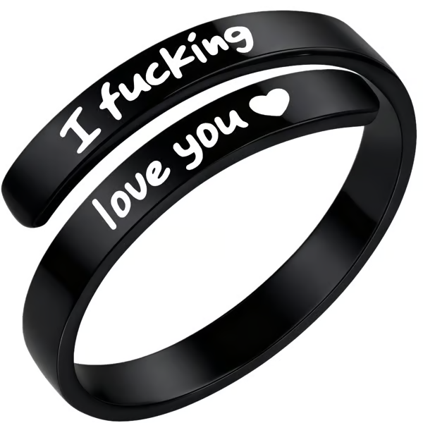 I Fvcking Love You Ring – a daily reminder gift for your beloved