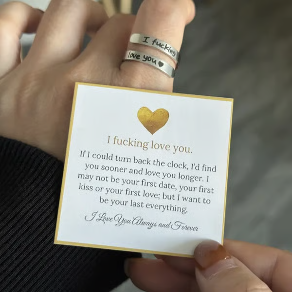 I Fvcking Love You Ring – a daily reminder gift for your beloved